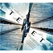 The Making of Tenet 9781647220600