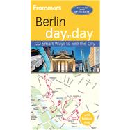 Frommer's Berlin day by day 9781628870602