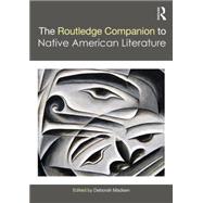 The Routledge Companion to Native American Literature 9781138020603