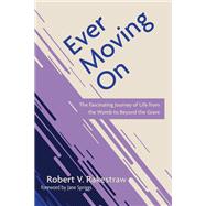 Ever Moving On