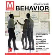 M: Organizational Behavior, 3rd REVISED Edition 9780077720605