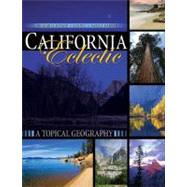 California Eclectic: A Topical Geography 9780757570605