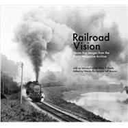 Railroad Vision 9781593720605