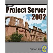 Microsoft Project Server 2002