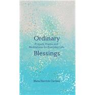Ordinary Blessings 9781506450612