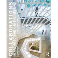 Collaborations in Architecture and Engineering 9780415840613