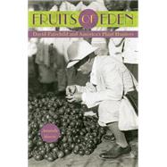 Fruits of Eden: David Fairchild and America's Plant Hunters 9780813060613