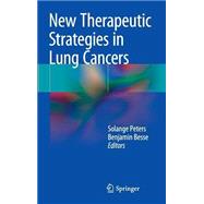 New Therapeutic Strategies in Lung Cancers 9783319060613