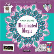 Illuminated Magic 9781438010618