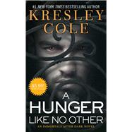 A Hunger Like No Other 9781501120619