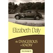 And Dangerous to Know 9781631940620