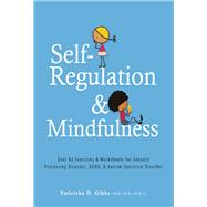 Self-regulation and Mindfulness 9781683730620