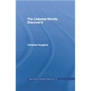 Celestial Worlds Discovered Cb: Celestial Worlds Disco 9780415760621