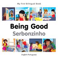 Being Good / Serbonzinho: English-Portuguese 9781785080623