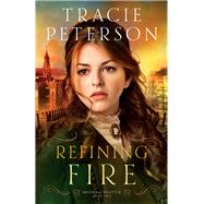 Refining Fire
