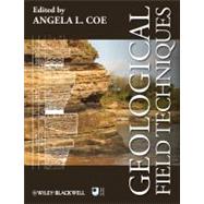 Geological Field Techniques 9781444330625