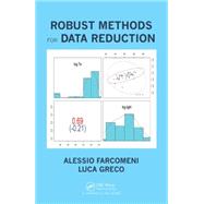 Robust Methods for Data Reduction