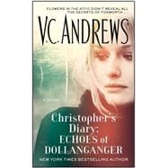 Christopher's Diary: Echoes of Dollanganger 9781476790626
