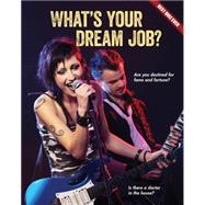 What's Your Dream Job? 9781634700627