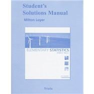 Student Solutions Manual for Elementary Statistics 9780321570628
