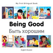 Being Good: English-russian 9781785080630