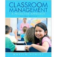 Classroom Management A Proactive Approach 9780135010631