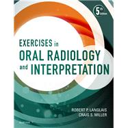 Exercises in Oral Radiology and Interpretation 9780323400633
