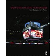 Sports Facilities and Technologies 9781138880634