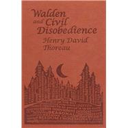 Walden and Civil Disobedience 9781626860636