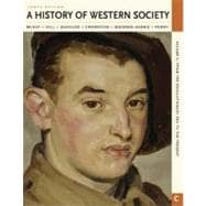 A History of Western Society, Volume C From the Revolutionary Era to the Present 9780312640637