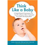 Think Like a Baby 9781613730638
