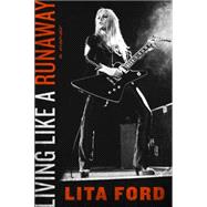 Living Like a Runaway 9780062270641