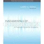 Fundamentals of Phonetics A Practical Guide for Students with Audio CD 9780132700641
