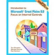 Introduction to Microsoft Great Plains 8.0: Focus on Internal Controls 9780131860643