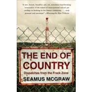 The End of Country 9780812980646