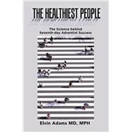 The Healthiest People 9781532090646