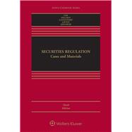 Securities Regulation: Cases and Materials, Ninth Edition 9781543810646