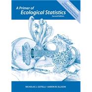 A Primer of Ecological Statistics 9781605350646