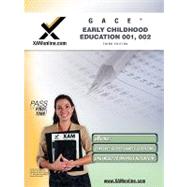 GACE Early Childhood Education 001, 002 9781607870647