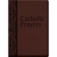 Catholic Prayers 9781618900647