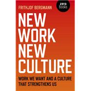 New Work New Culture 9781789040647