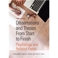 Dissertations and Theses from Start to Finish 9781433830648