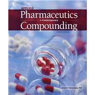 Applied Pharmaceutics in Contemporary Compounding, Fourth Edition 9781640430648