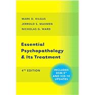 Essential Psychopathology and Its Treatment 9780393710649