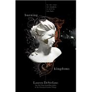 Burning Kingdoms 9781442480650