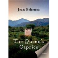The Queen's Caprice: Stories 9781620970652