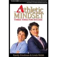The Athletic Mindset: Three Tools for Success 9780615410654