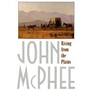 Rising from the Plains 9780374520656