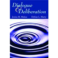 Dialogue & Deliberation 9781478600657