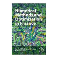 Numerical Methods and Optimization in Finance